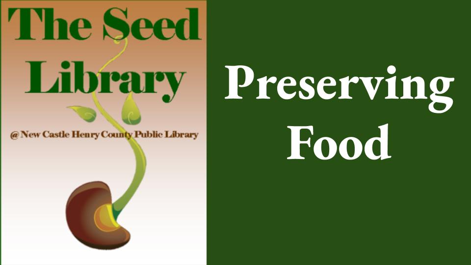 Seed Library Preserving Food 