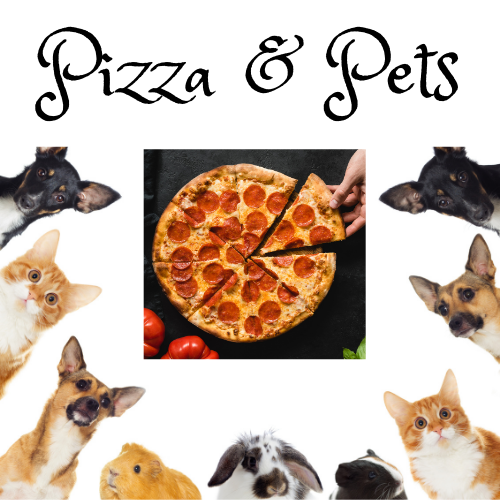 Pizza and Pets